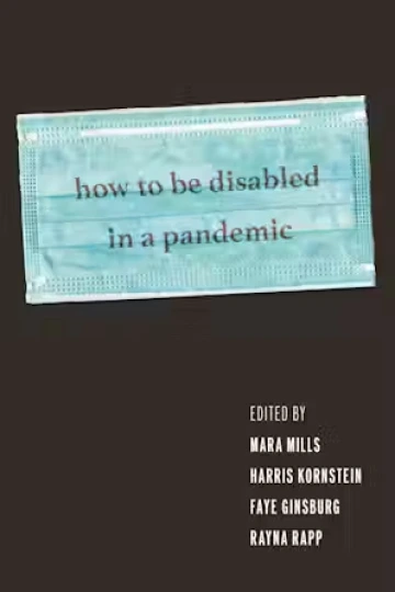 how to be disabled in a pandemic